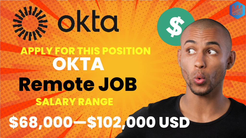 Okta Okta careers Okta remote job okta work from home